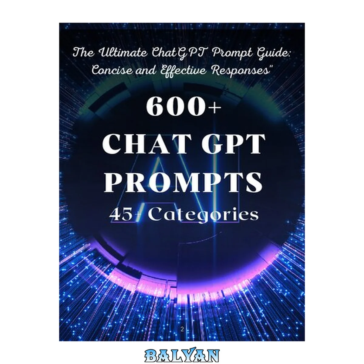 جلد کتاب 600+ ChatGPT Prompts