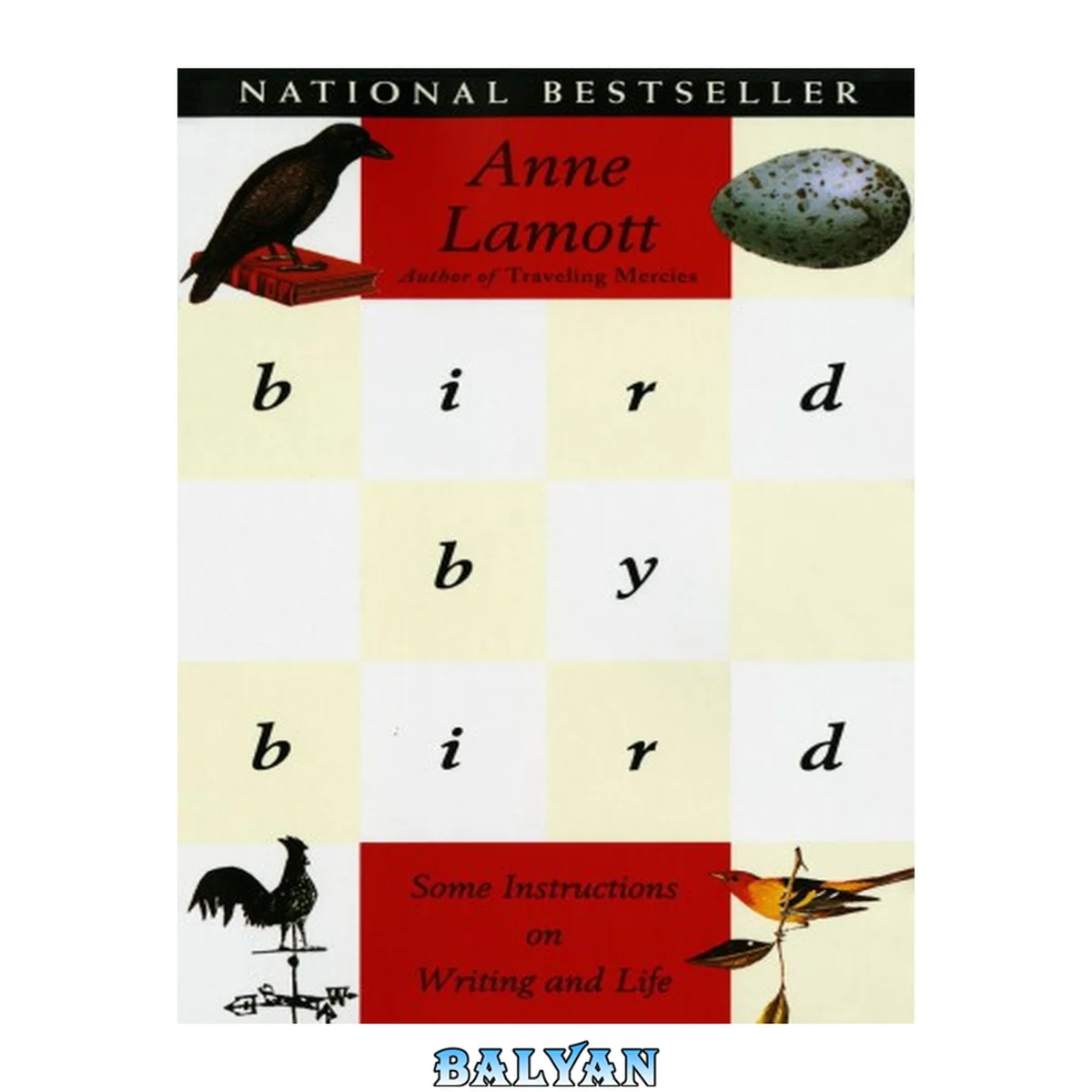 جلد کتاب Bird by Bird : Some Instructions on Writing and Life