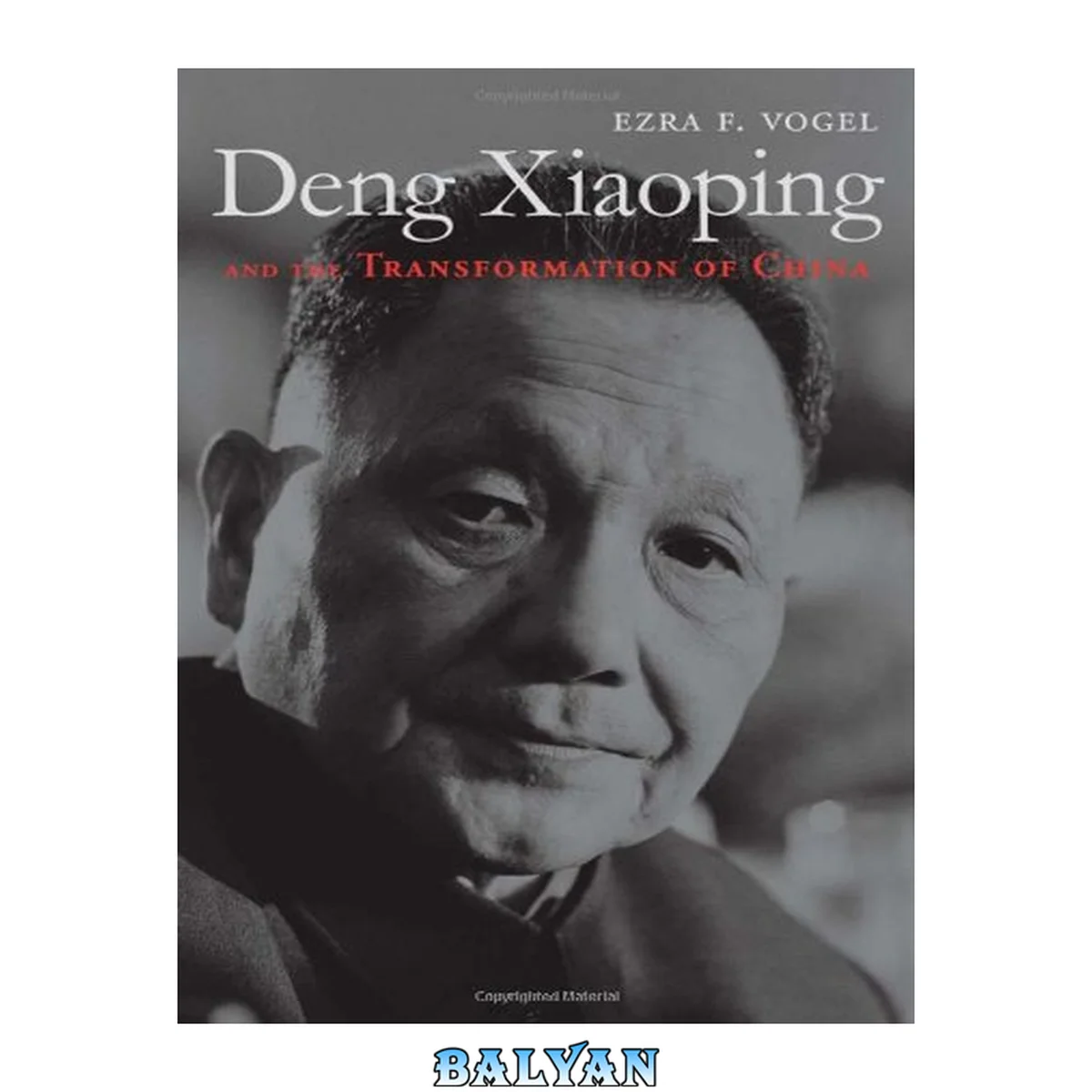 جلد کتاب Deng Xiaoping and the Transformation of China