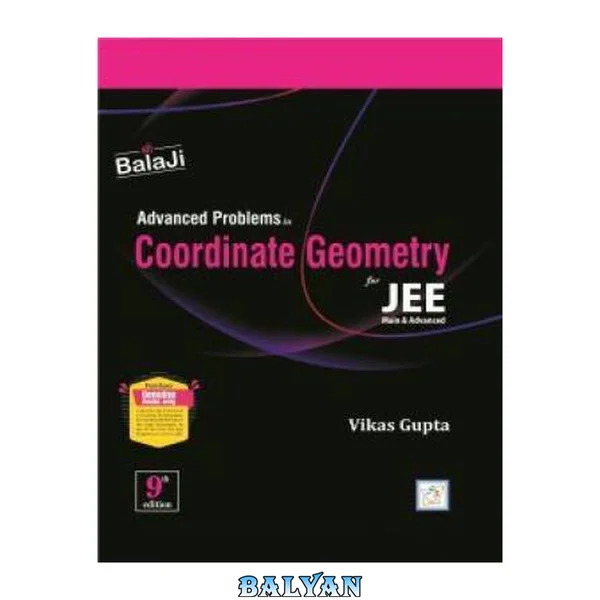 Advanced problems in coordinate geometry for jee advanced by vikas gupta