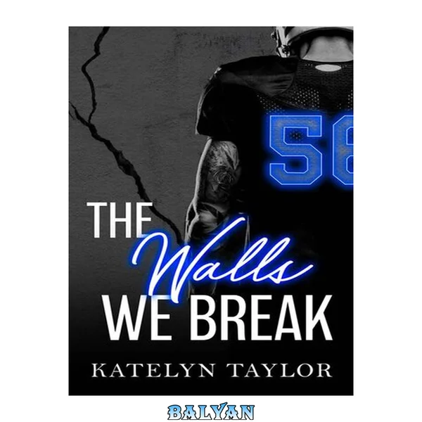 The Walls We Break