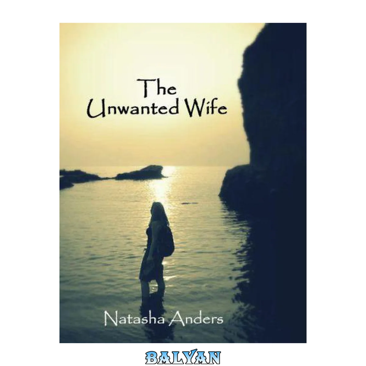 جلد کتاب The Unwanted Wife