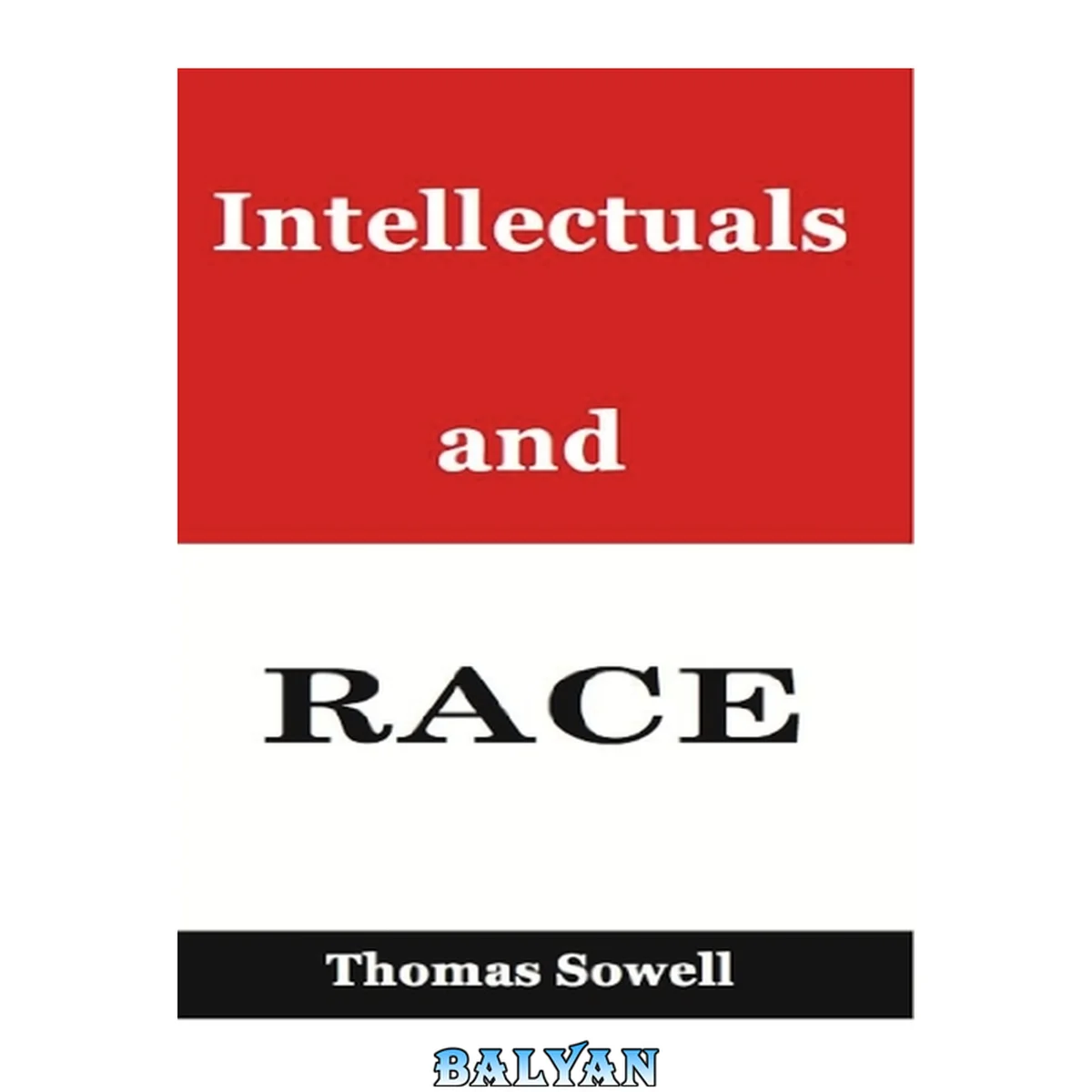 جلد کتاب Intellectuals and Race