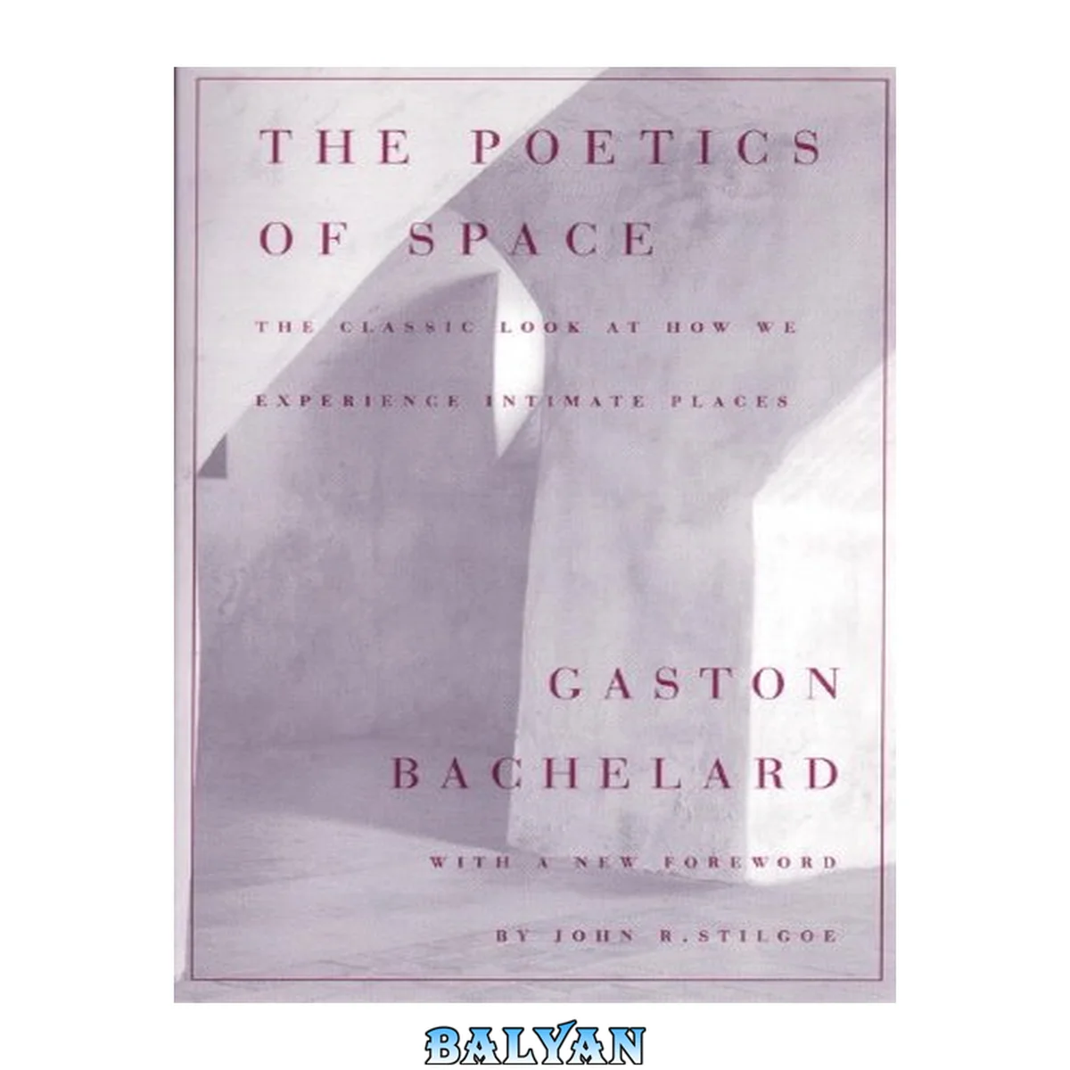 جلد کتاب The Poetics of Space