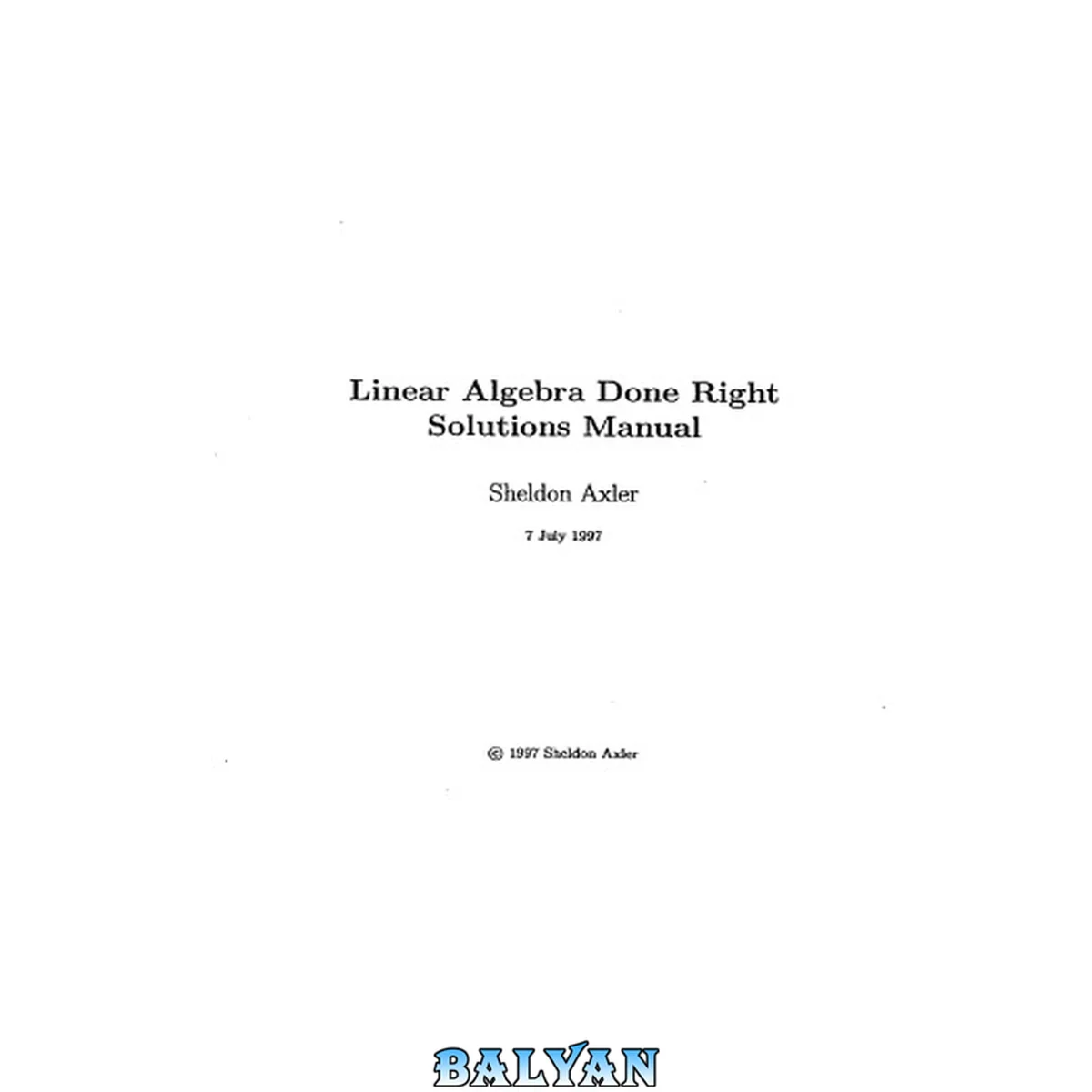 جلد کتاب Linear Algebra Done Right Solutions Manual