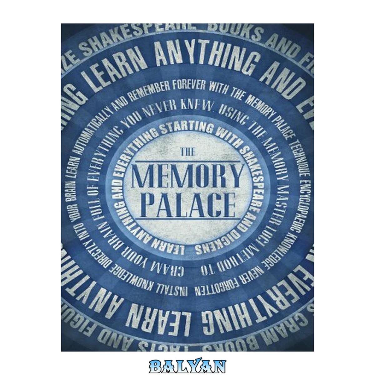 جلد کتاب The Memory Palace - Learn Anything and Everything