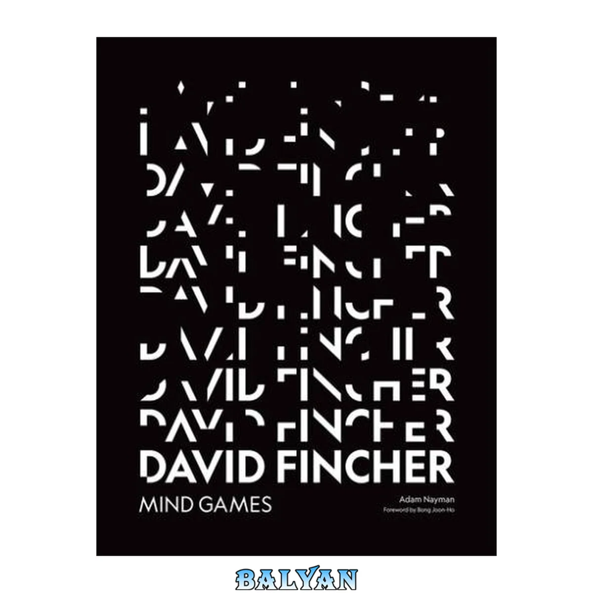 جلد کتاب David Fincher: Mind Games: A Critical Survey of the Filmmaker