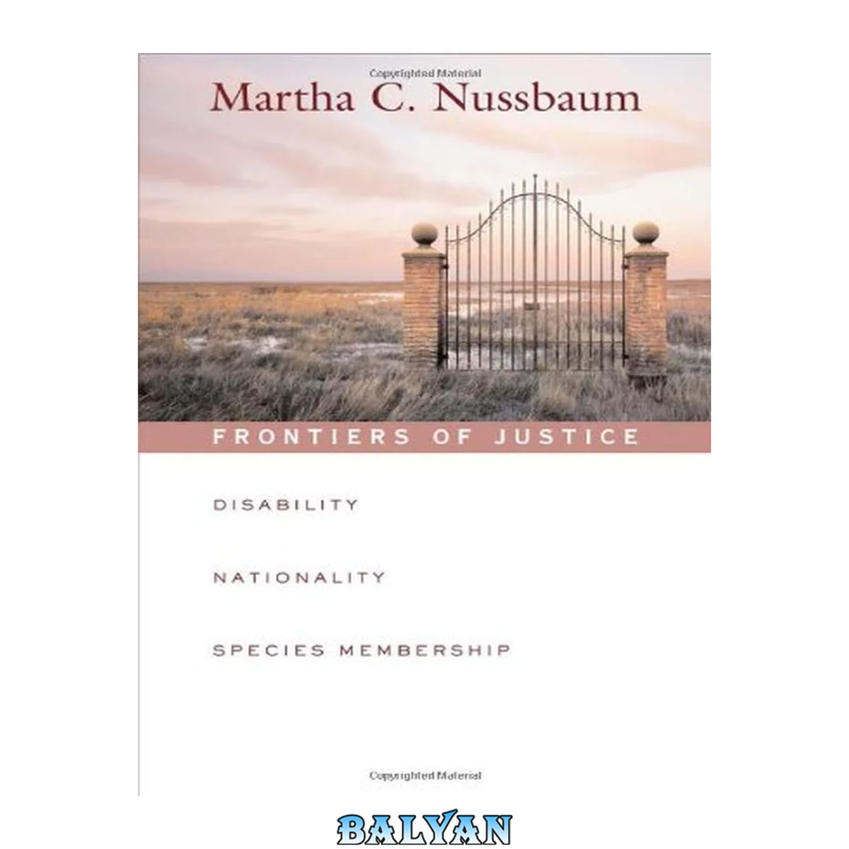 جلد کتاب Frontiers of Justice: Disability, Nationality, Species Membership (The Tanner Lectures on Human Values)