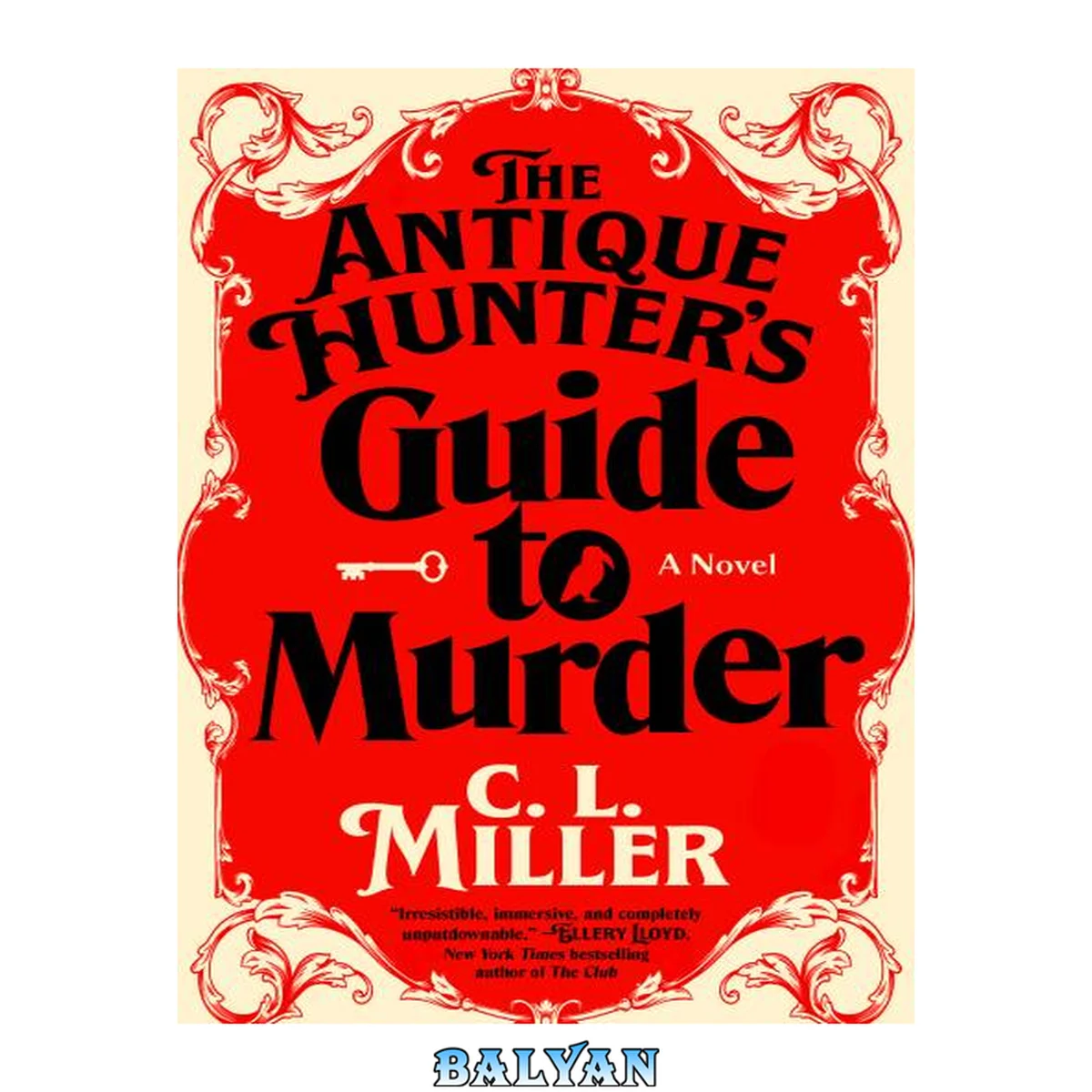 جلد کتاب The Antique Hunter's Guide to Murder : A Novel