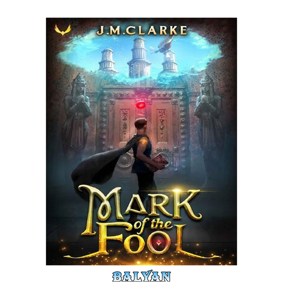 جلد کتاب Mark of the Fool: A Progression Fantasy Epic