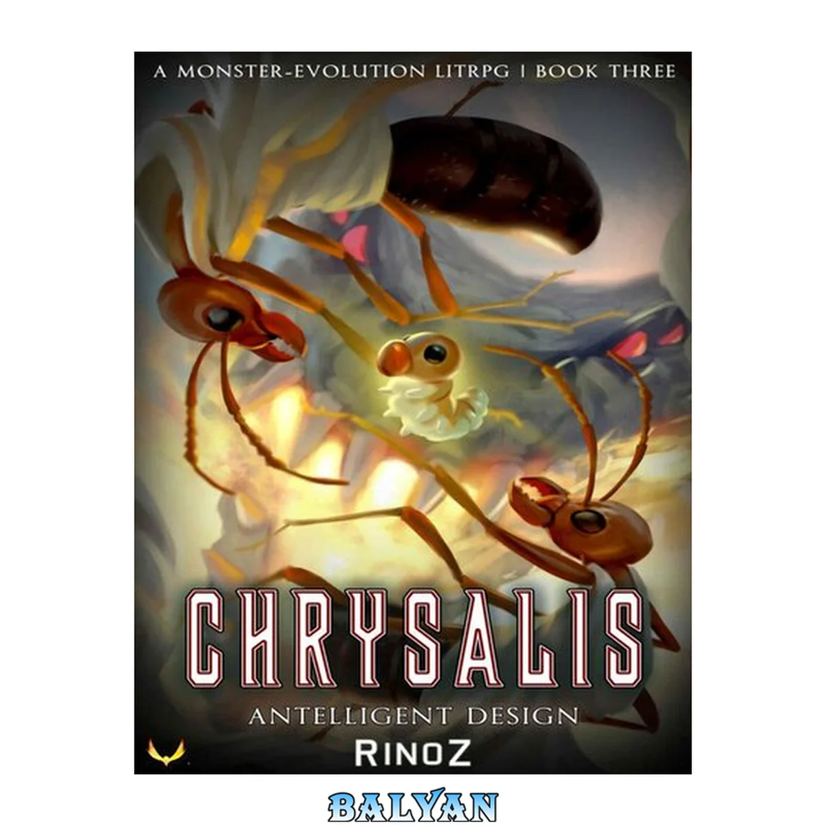 جلد کتاب Chrysalis 3: Antelligent Design