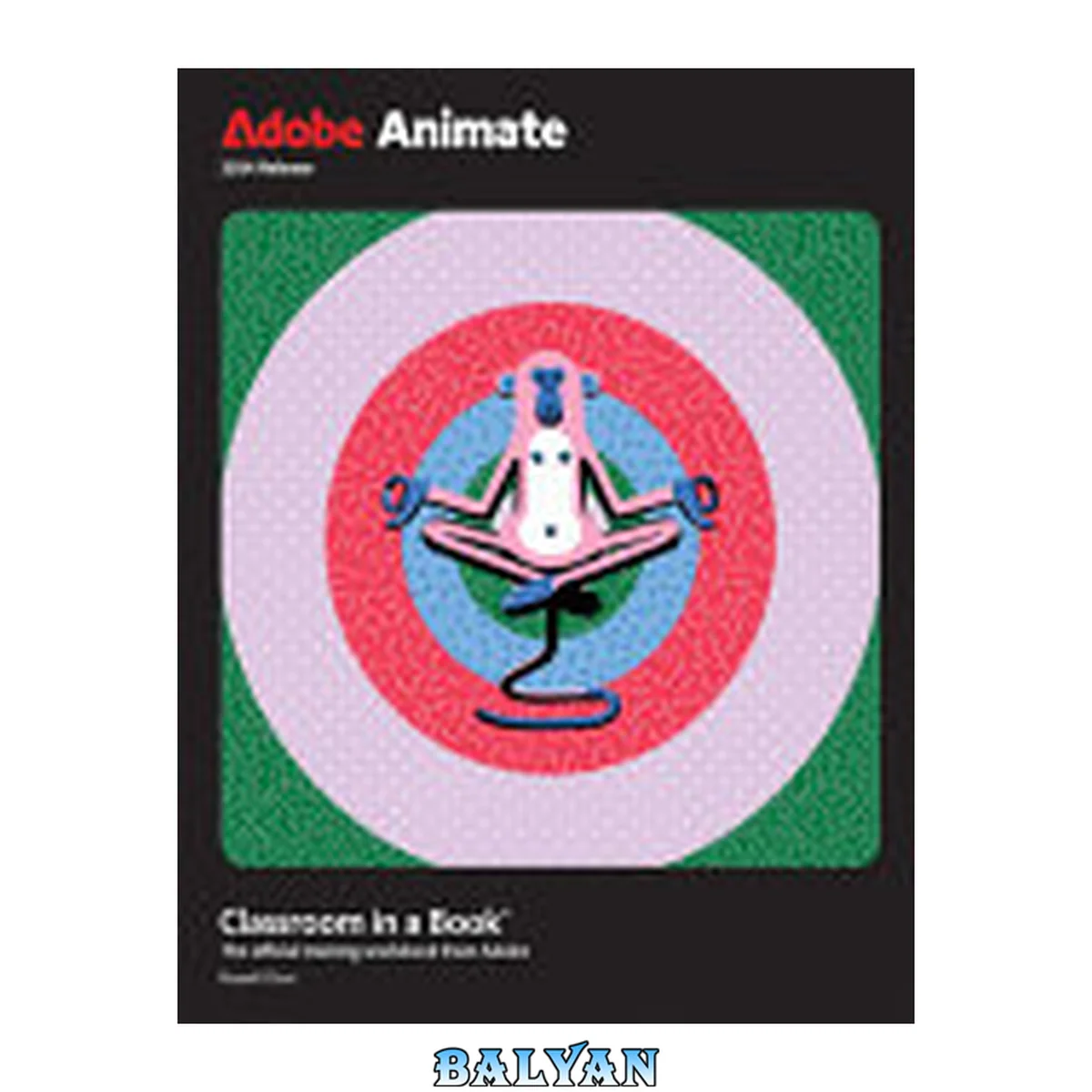 جلد کتاب Adobe Animate Classroom in a Book® 2024 Release