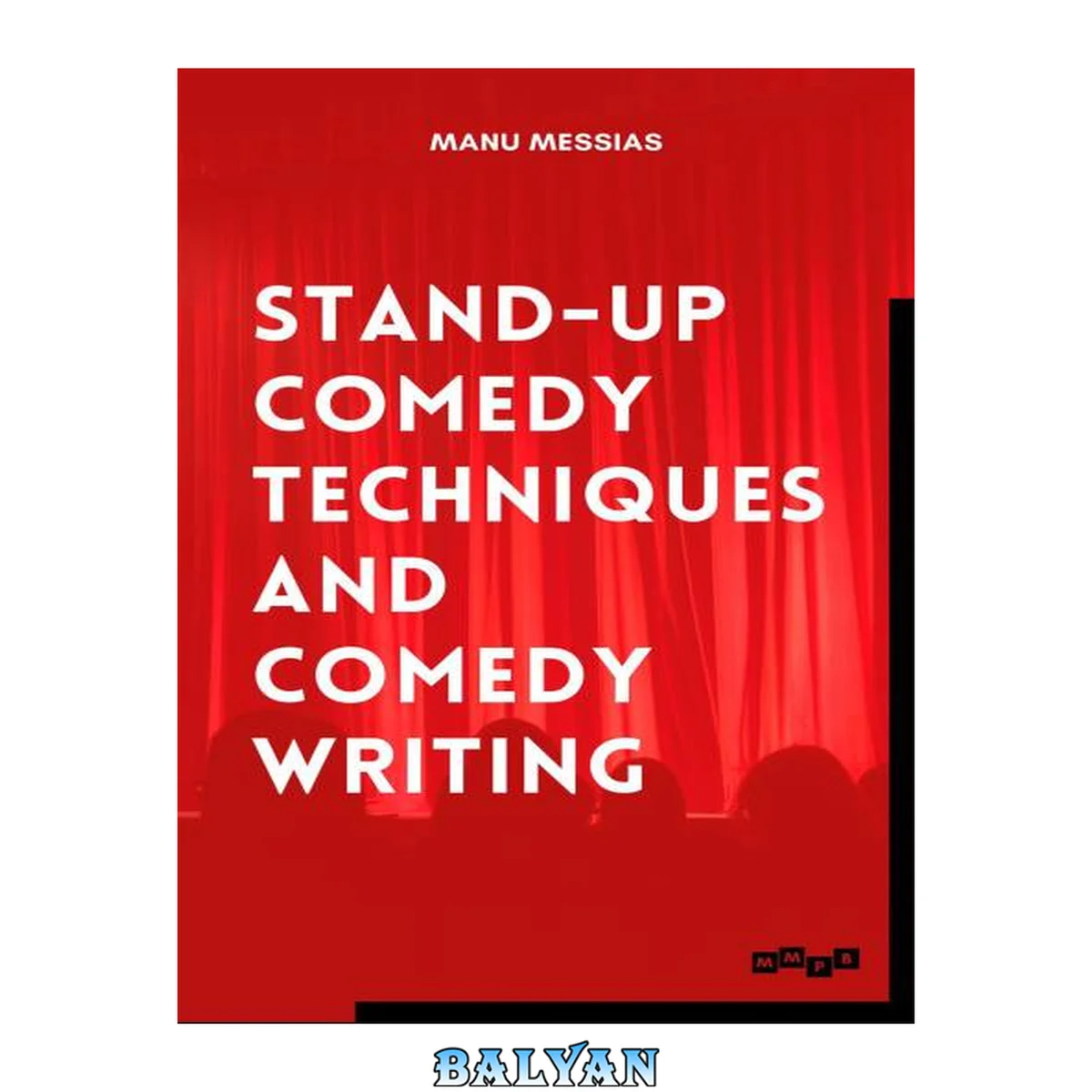 جلد کتاب Stand-up Comedy Techniques and Comedy Writing