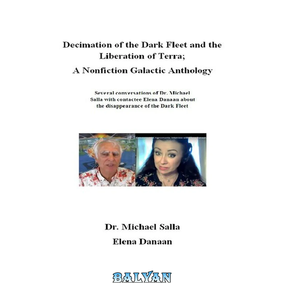 جلد کتاب Decimation of the Dark Fleet and the Liberation of Terra, An Nonfiction Galactic Anthology