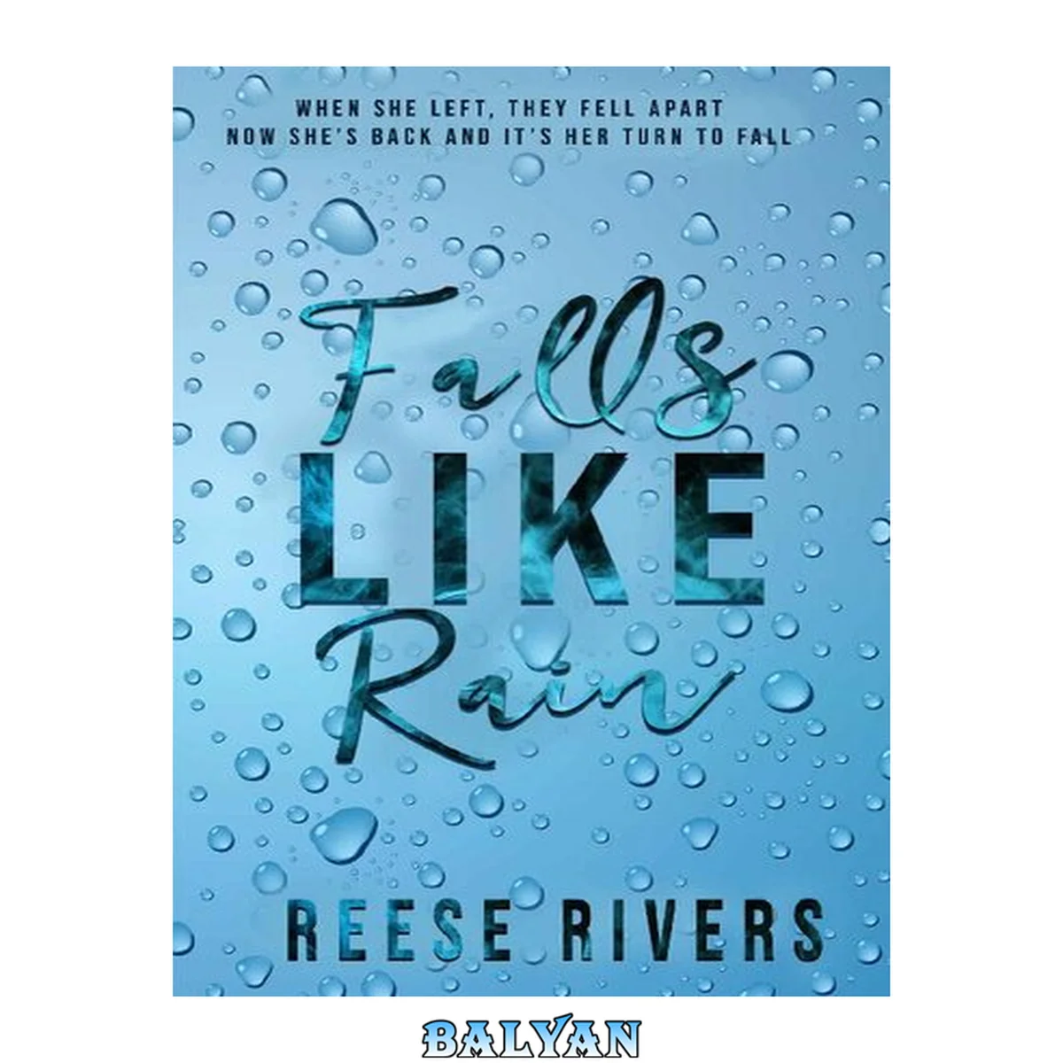 جلد کتاب Falls Like Rain