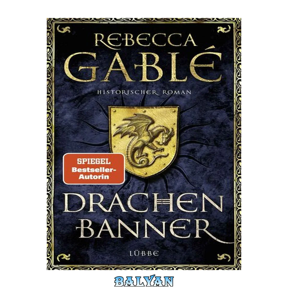 جلد کتاب Drachenbanner: Ein Waringham-Roman (German Edition)