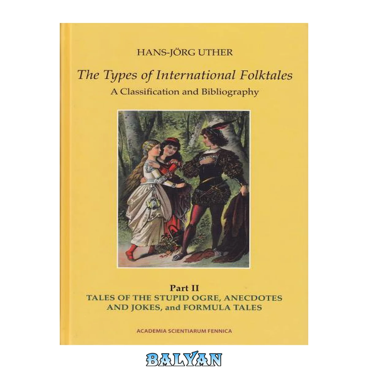 جلد کتاب The Types of International Folktales: A Classification and Bibliography 2