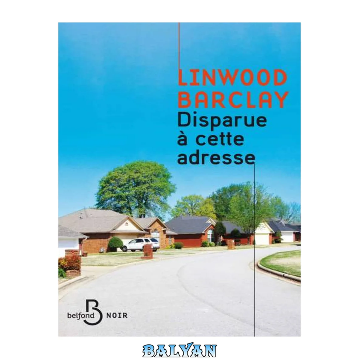 جلد کتاب Disparue à cette adresse