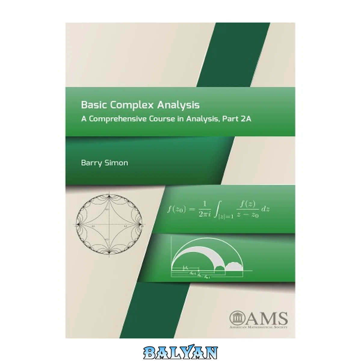جلد کتاب Basic Complex Analysis - A Comprehensive Course in Analysis, Part 2A