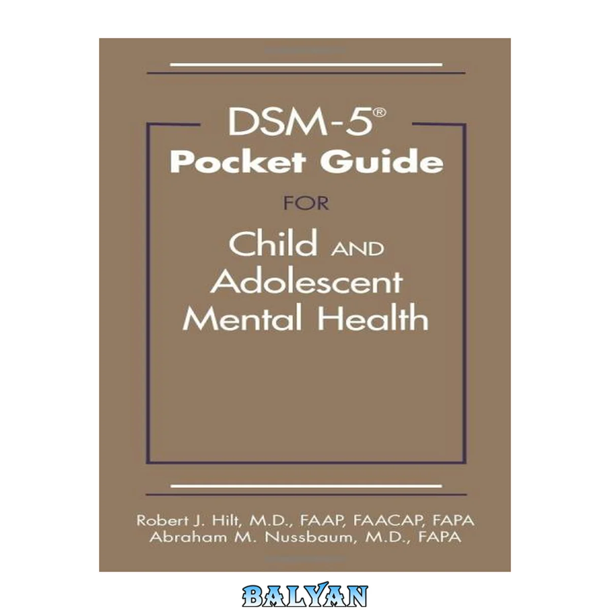 جلد کتاب Diagnostic and statistical manual of mental disorders-5 pocket guide for child and adolescent mental health