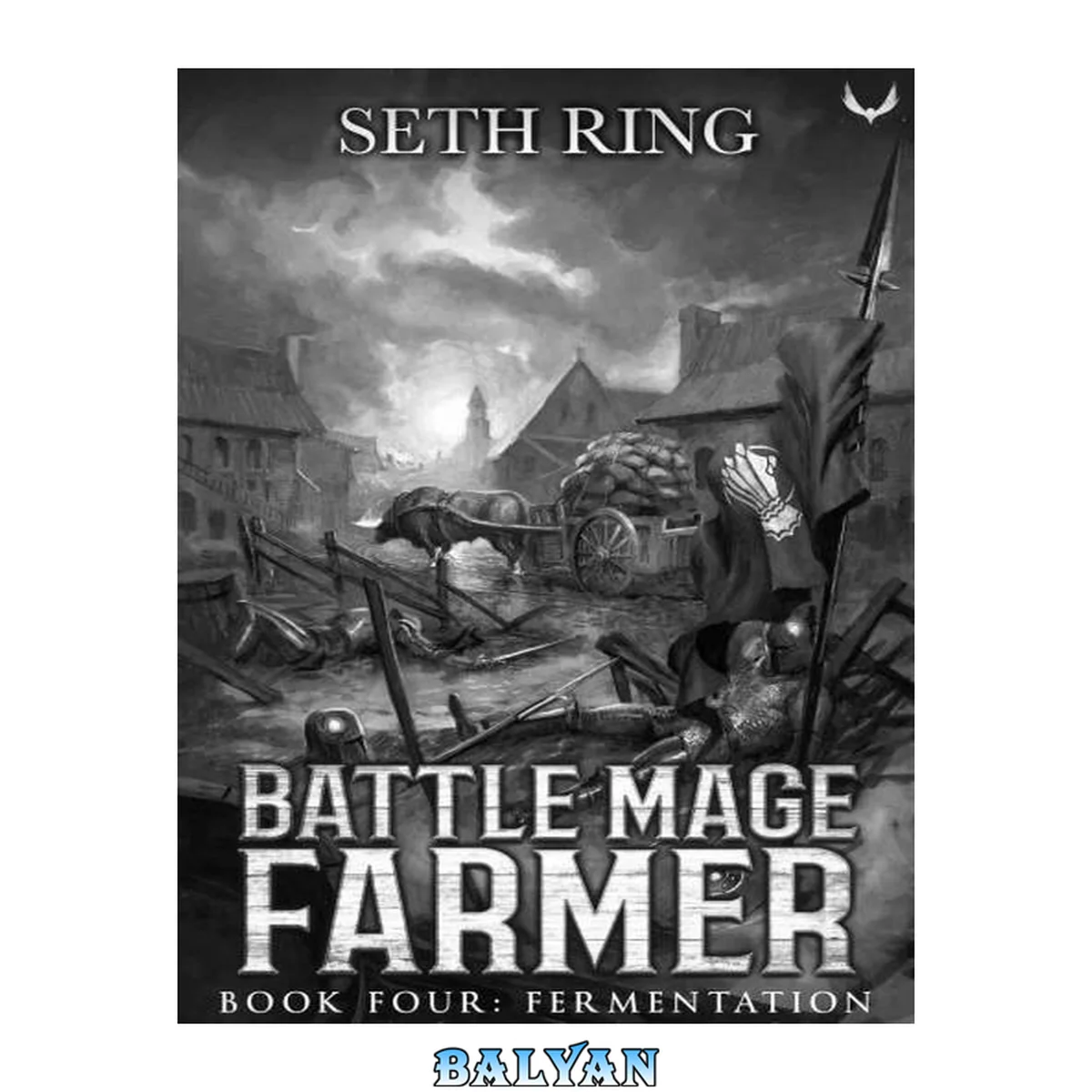 جلد کتاب Fermentation: A Fantasy LitRPG Adventure (Battle Mage Farmer Book 4)