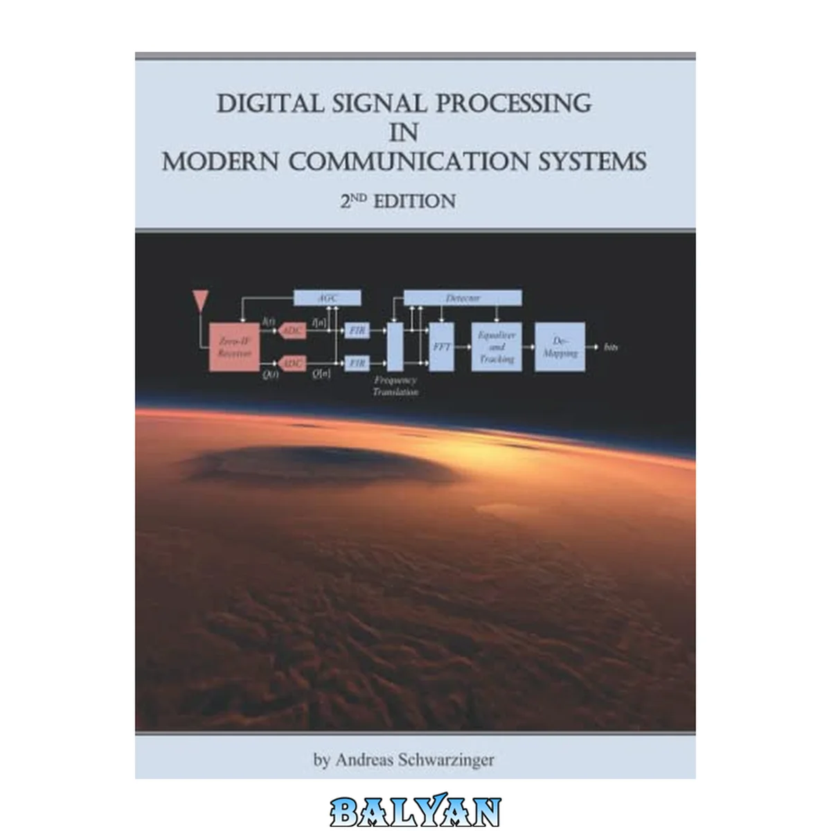 جلد کتاب Digital Signal Processing in Modern Communication Systems (Edition 2)