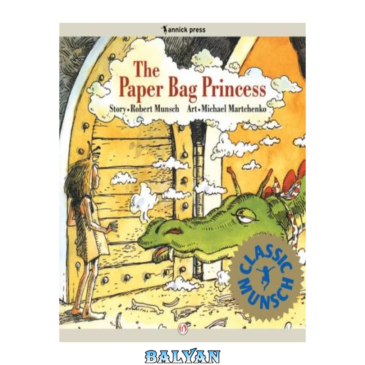 جلد کتاب The paper bag princess : Read-Aloud Edition