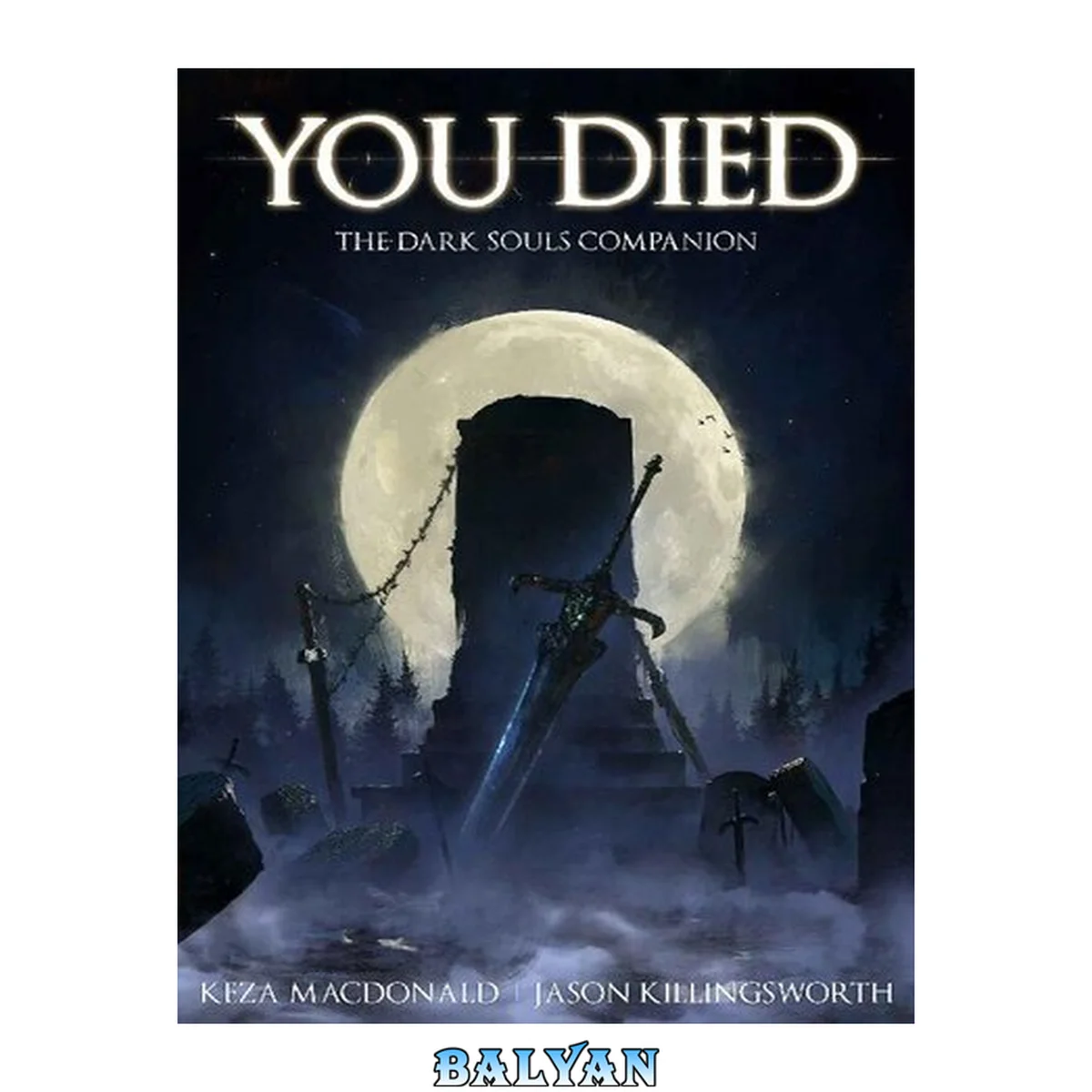 جلد کتاب You Died: The Dark Souls Companion