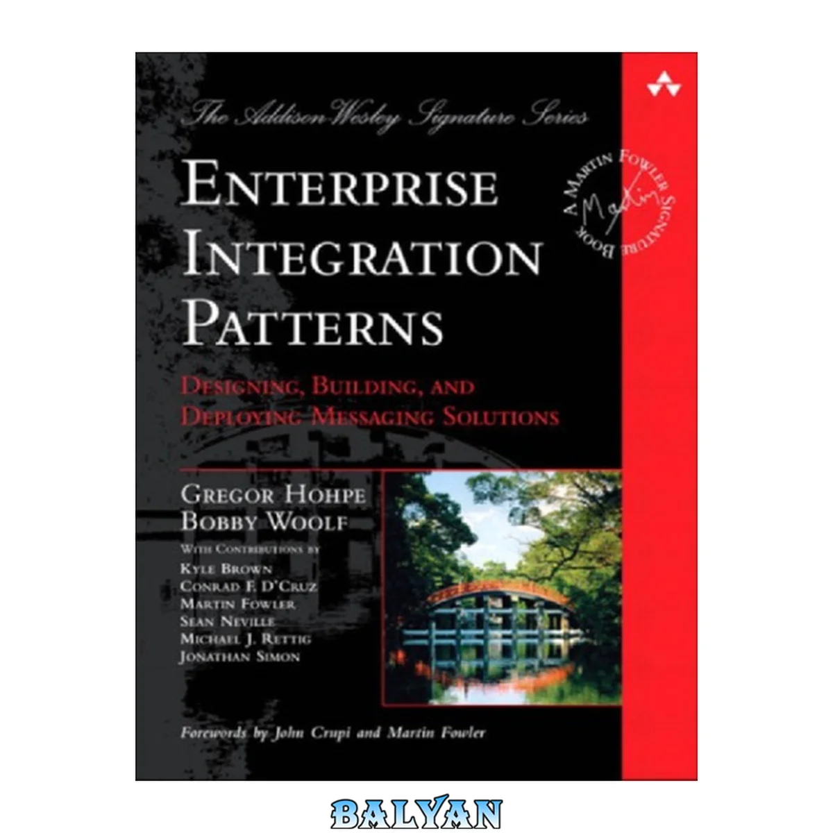 جلد کتاب Enterprise Integration Patterns: Designing, Building, and Deploying Messaging Solutions (The Addison-Wesley Signature Series)