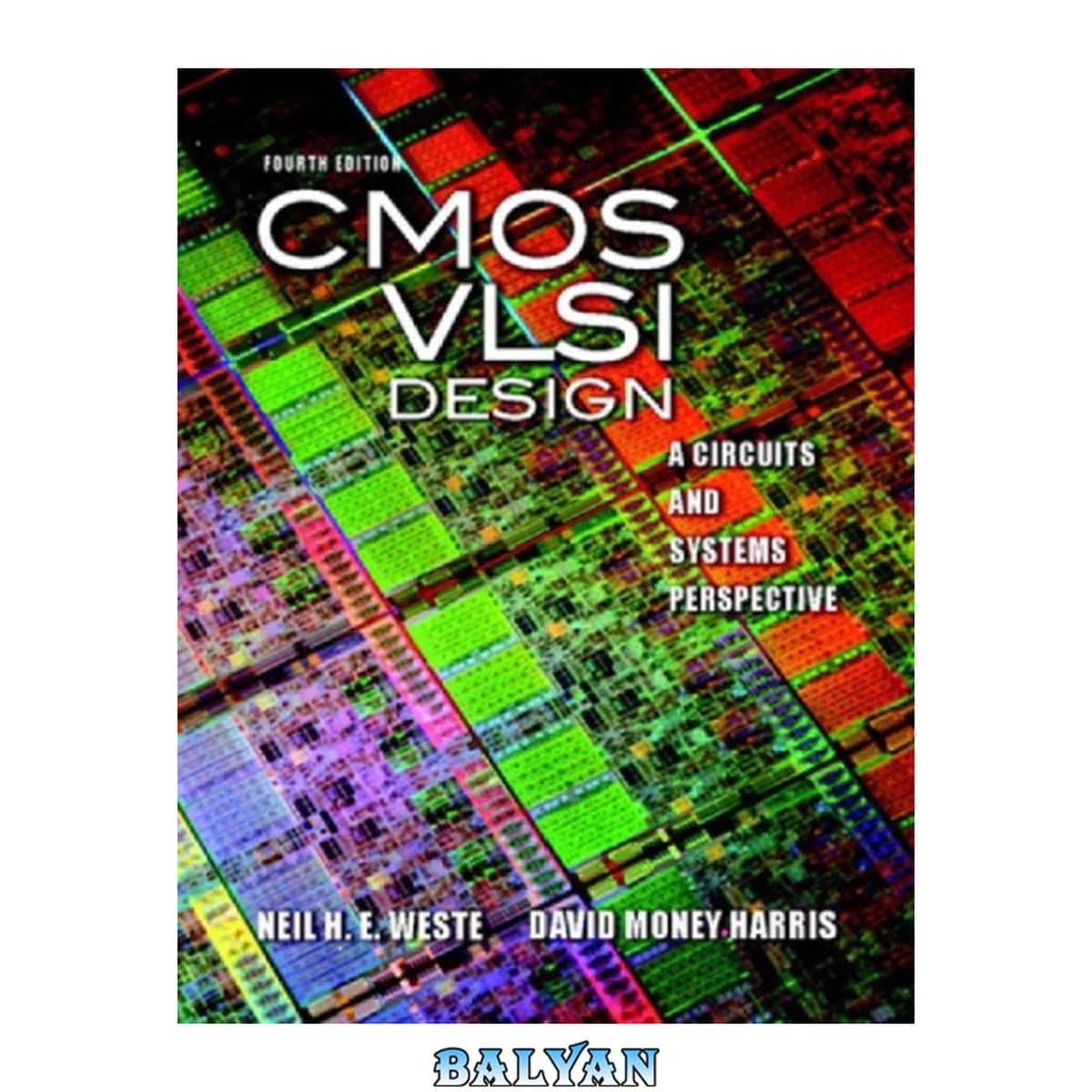 جلد کتاب CMOS VLSI Design : A Circuits and Systems Perspective