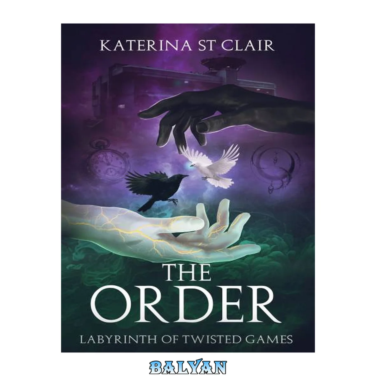 جلد کتاب The Order : Labyrinth of Twisted Games (The Order Series Book 2)
