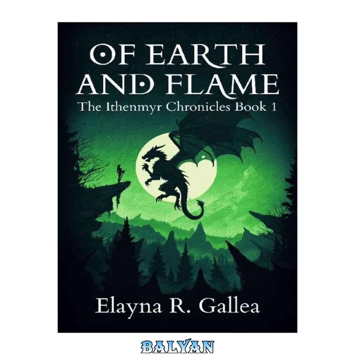 جلد کتاب Of Earth and Flame (The Ithenmyr Chronicles #1)