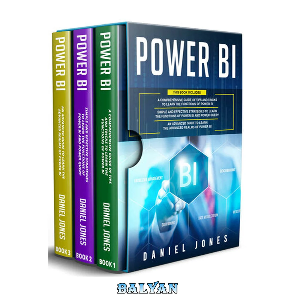 جلد کتاب Power BI: 3 in 1- Comprehensive Guide of Tips and Tricks to Learn the Functions of Power BI+ Simple and Effective Strategies+ Advanced Guide to Learn the Advanced Realms of Power BI