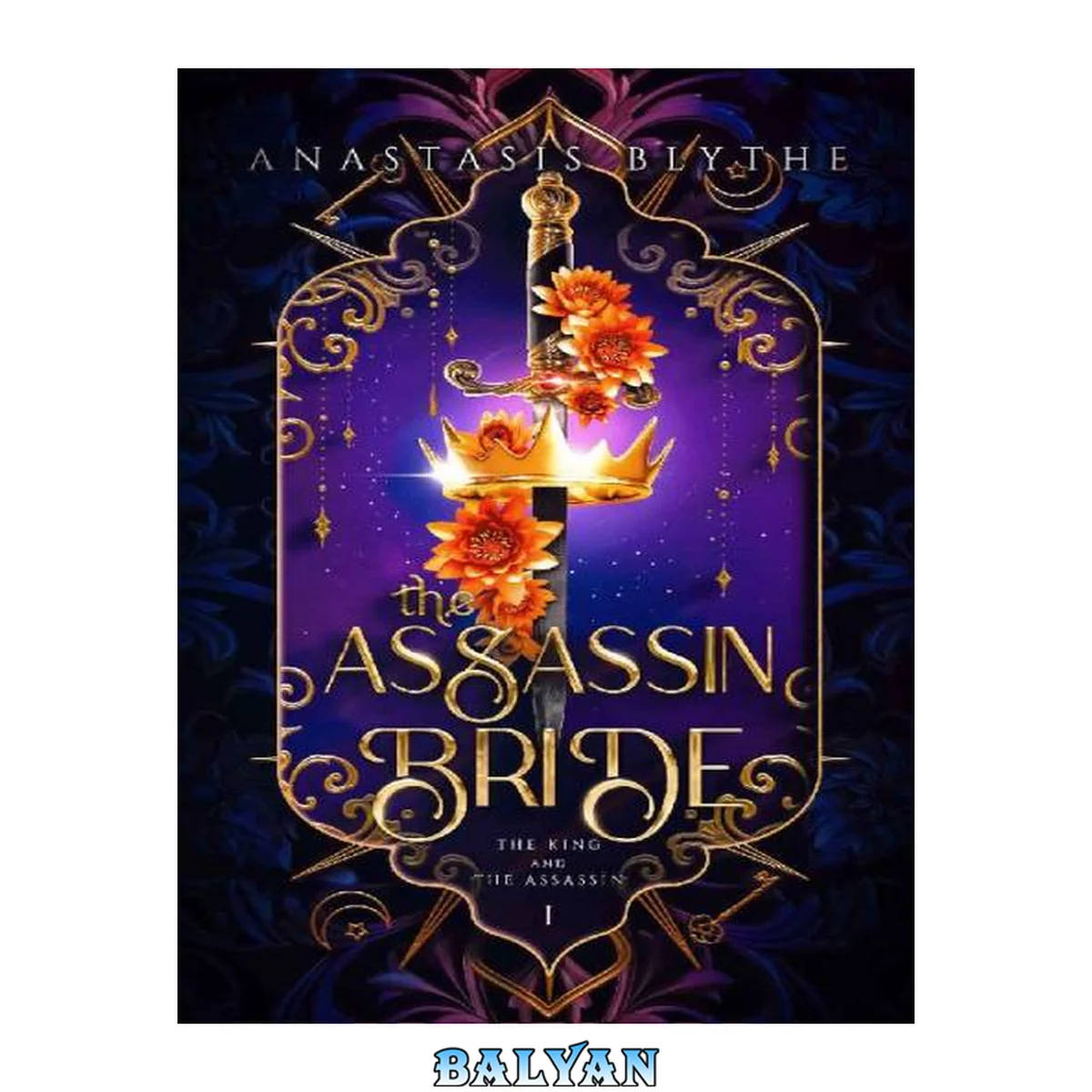 جلد کتاب The Assassin Bride: (The King and The Assassin Book 1)