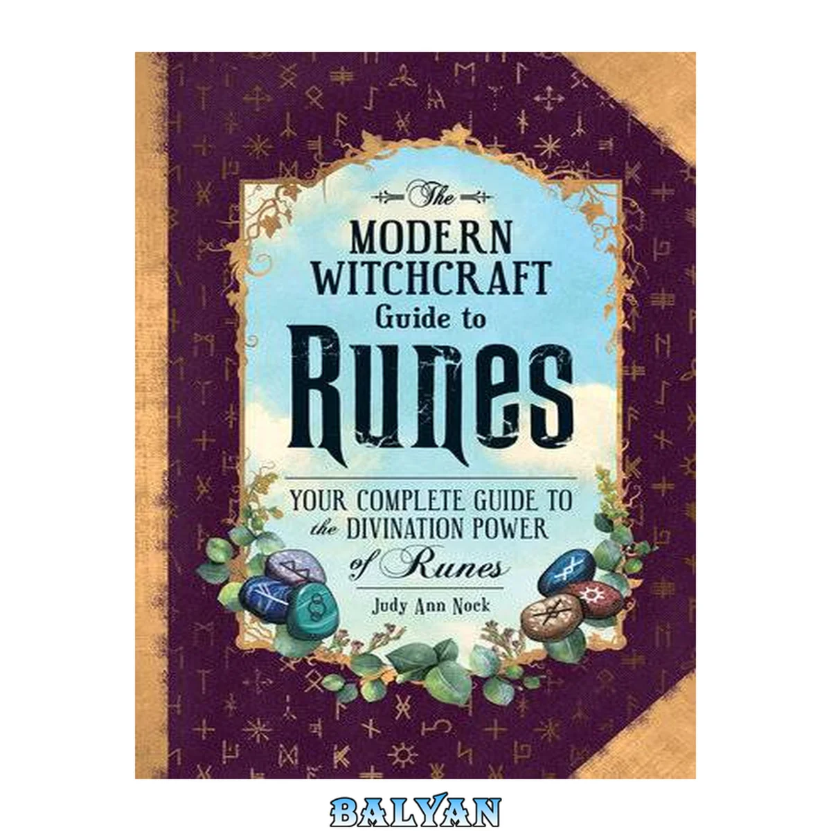جلد کتاب The Modern Witchcraft Guide to Runes: Your Complete Guide to the Divination Power of Runes (Modern Witchcraft Magic, Spells, Rituals)