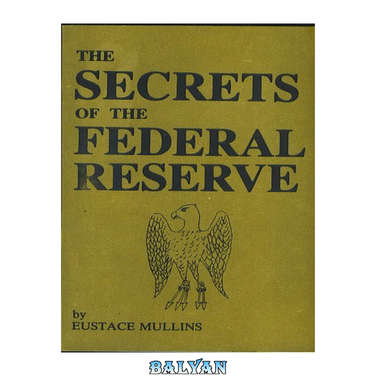 جلد کتاب The Secrets of the Federal Reserve