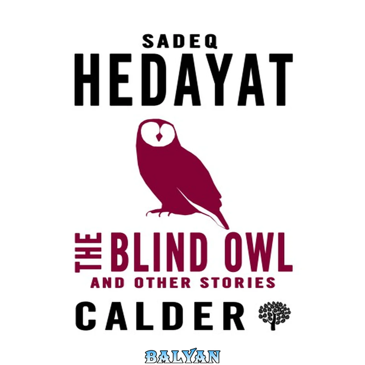 جلد کتاب The blind owl : and other stories