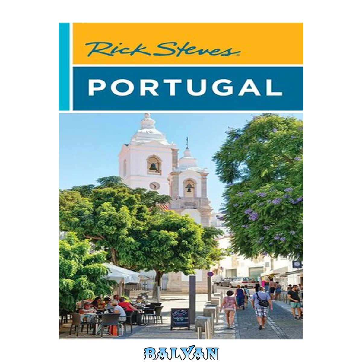 جلد کتاب Rick Steves Portugal (Twelfth Edition)