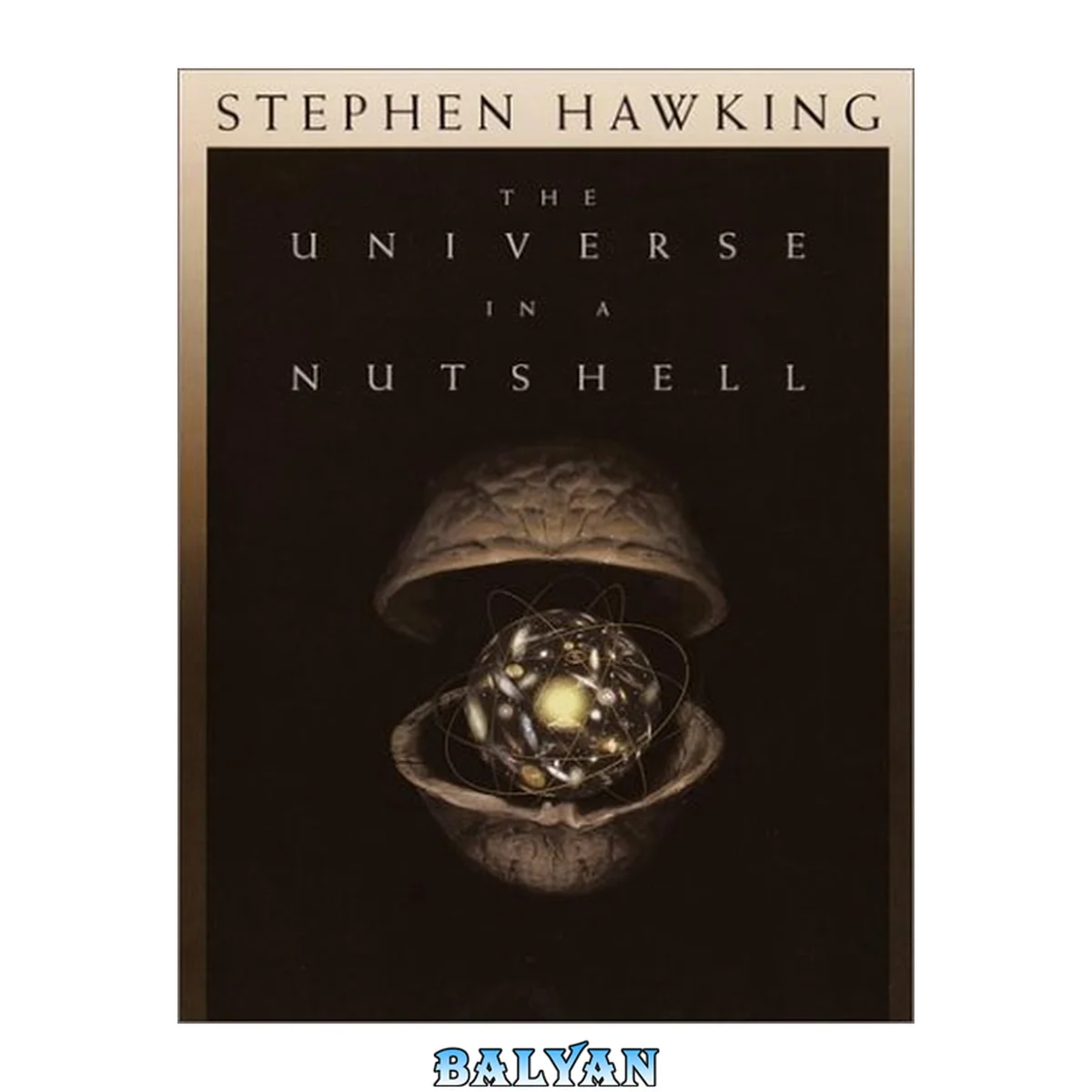 جلد کتاب [055380202X] [9780553802023] The Universe in a Nutshell-Hardcover