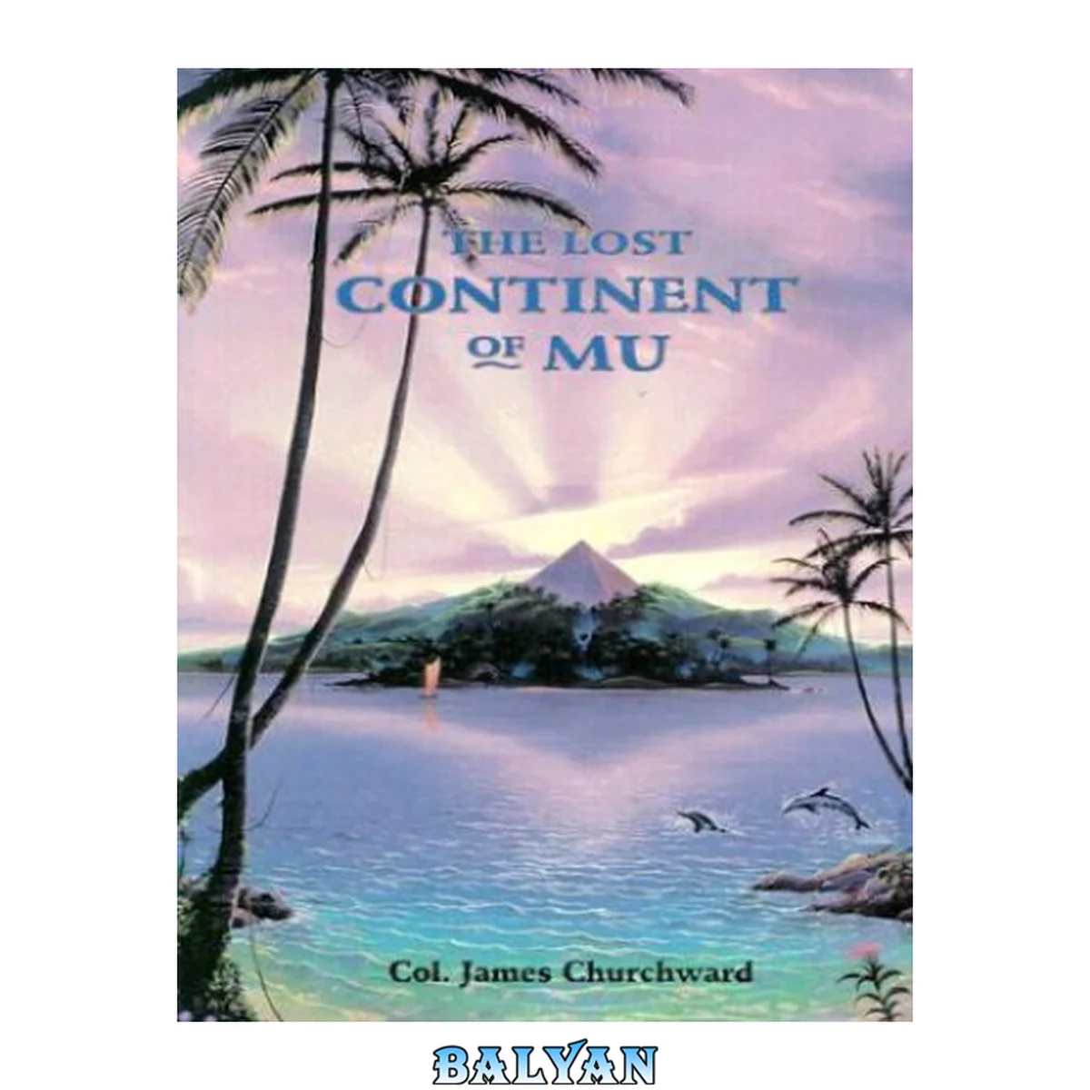 جلد کتاب The Lost Continent of Mu