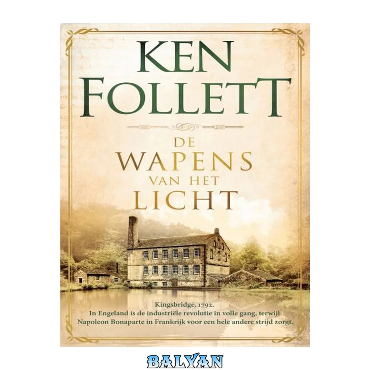 جلد کتاب Kingsbridge 05 - De wapens van het licht