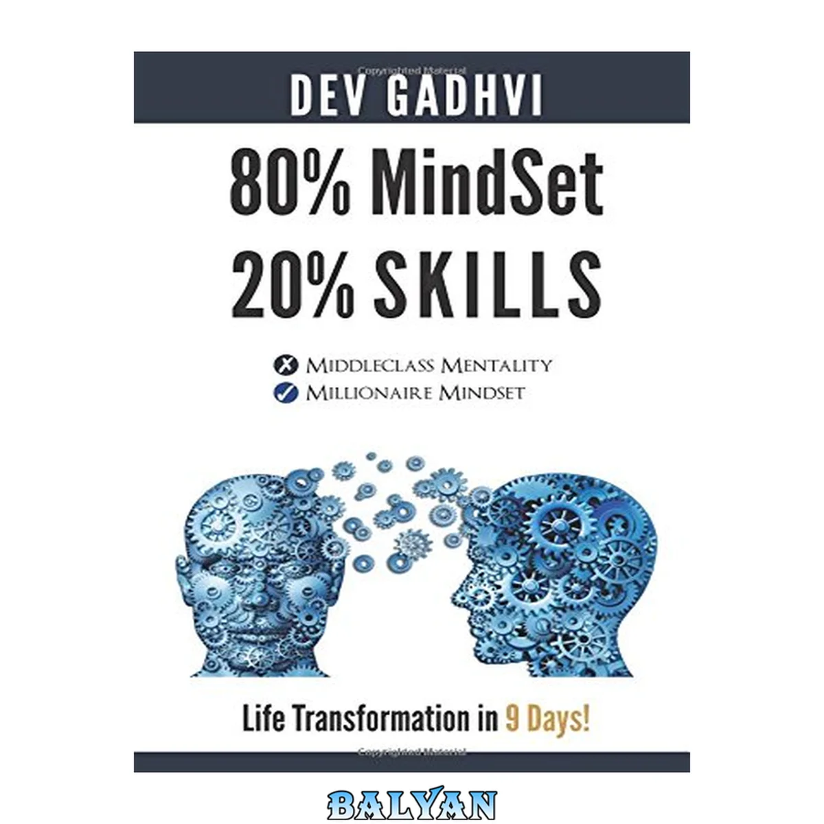 جلد کتاب 80% MindSet 20% Skills: Life Transformation in 9 Days!