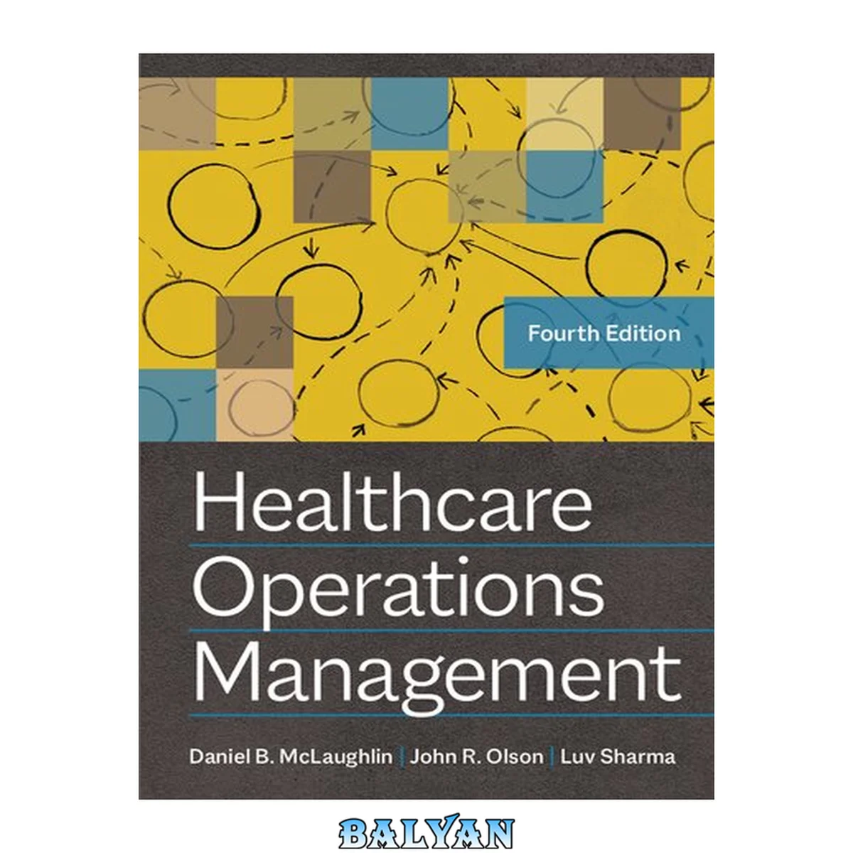جلد کتاب Healthcare Operations Management, 4th Edition