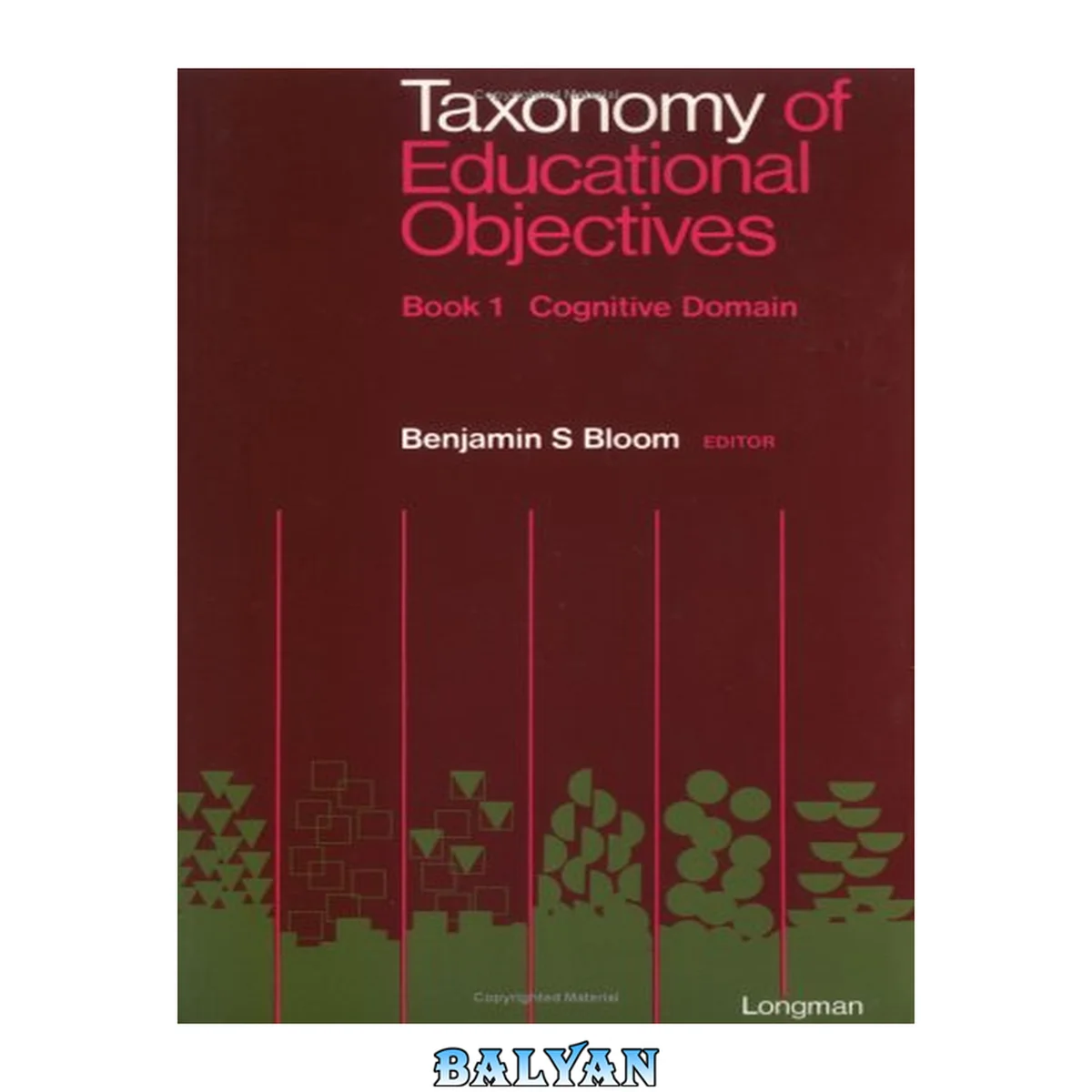 جلد کتاب Taxonomy of educational objectives : the classification of educational goals. Handbook 1, Cognitive domain