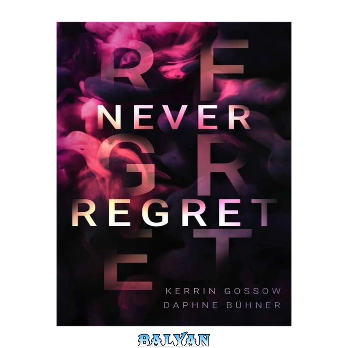 جلد کتاب Never Regret: Spicy Romance (German Edition)