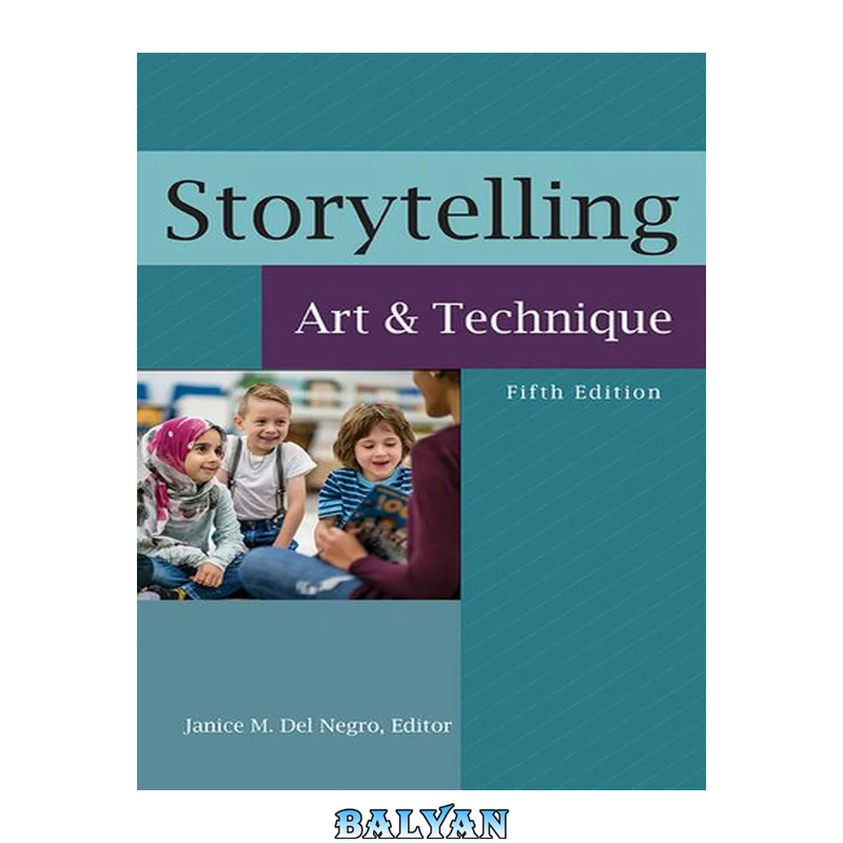 جلد کتاب Storytelling: Art and Technique, 5th Edition