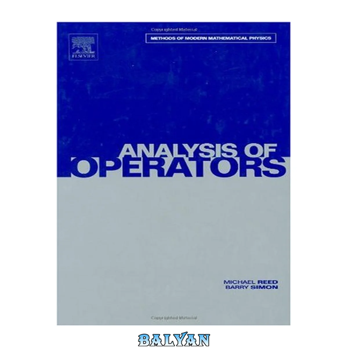 جلد کتاب Methods of Modern Mathematical Physics: IV Analysis of Operators (Methods of Modern Mathematical Physics)