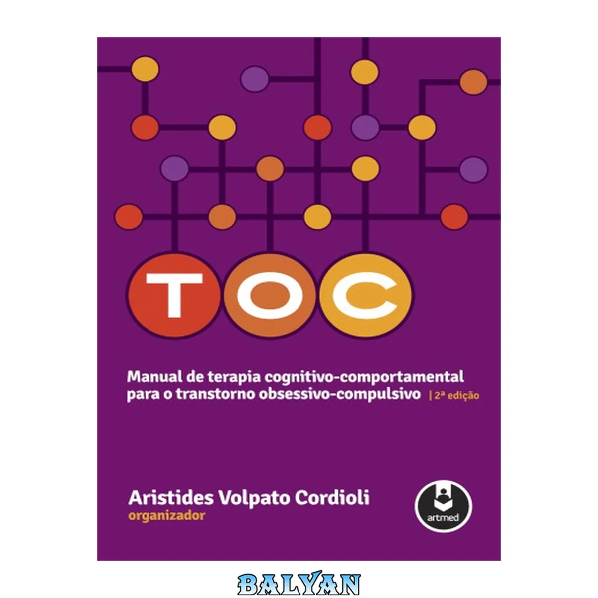 جلد کتاب TOC - Manual de Terapia Cognitivo-Comportamental para o Transtorno Obsessivo-Compulsivo (Portuguese Edition)