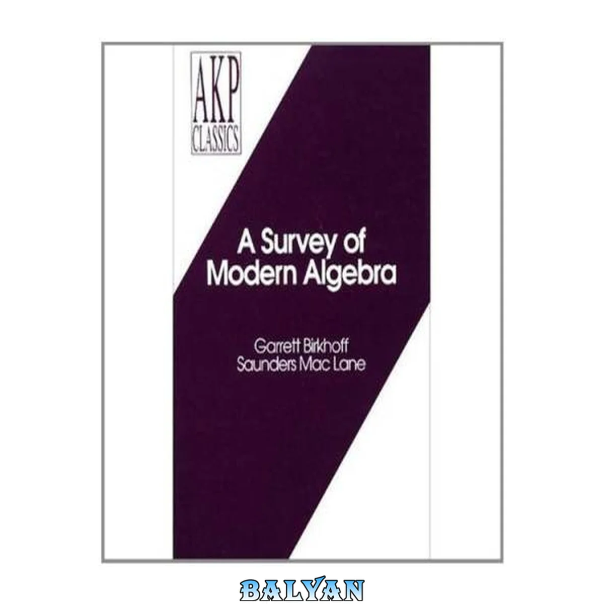 جلد کتاب A Survey of Modern Algebra: Fifth Edition