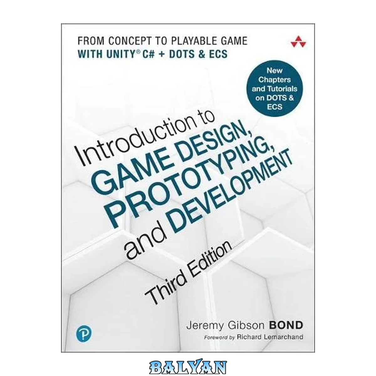 جلد کتاب Introduction to Game Design, Prototyping, and Development: From Concept to Playable Game with Unity and C#